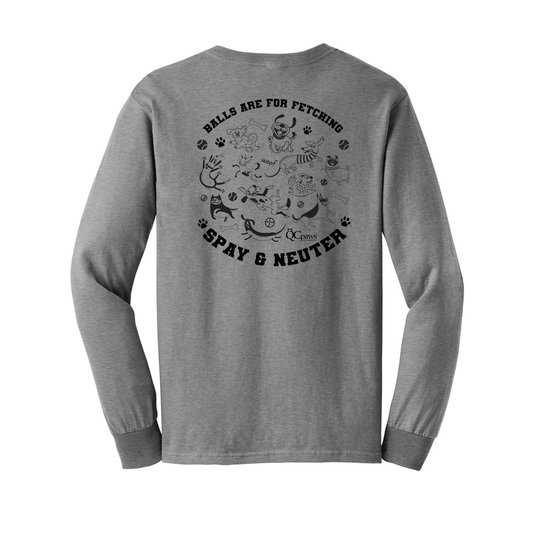 Balls are for Fetching - Long Sleeve